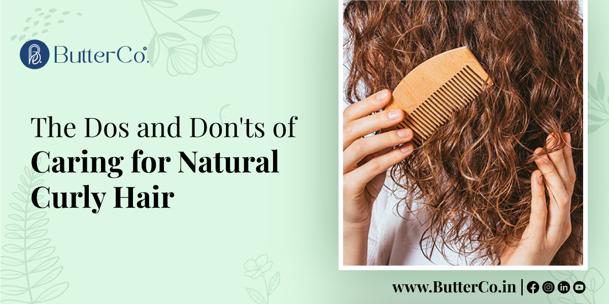 The Dos and Don'ts of Caring for Natural Curly Hair