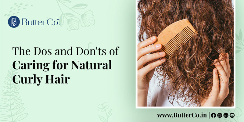The Dos and Don'ts of Caring for Natural Curly Hair